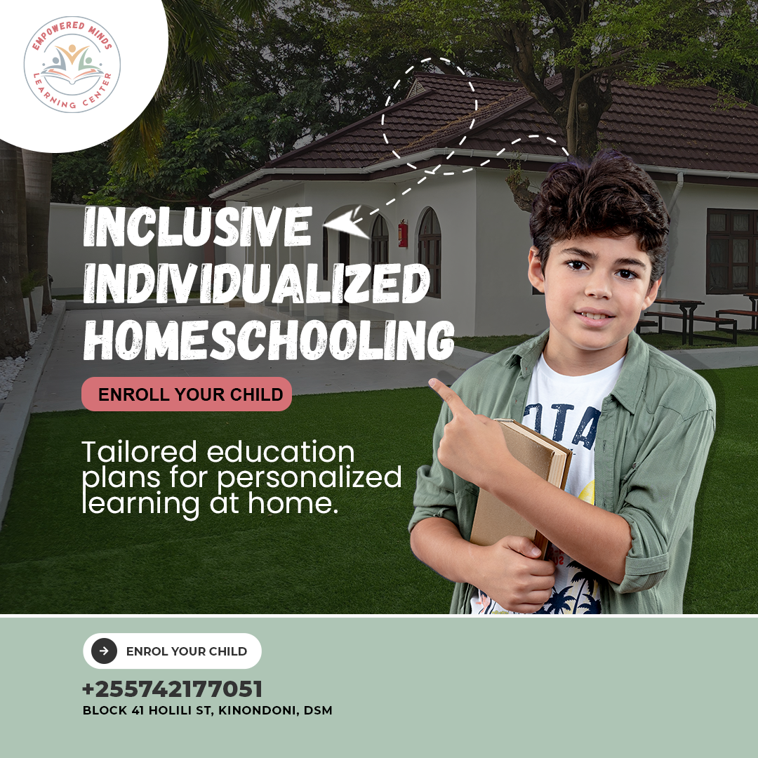 Inclusive Individualized Homeschooling! - Empowered Minds Dar es Salaam